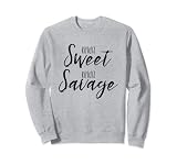 Diseño Kinda Sweet Kinda Savage para mujeres y niñas Sudadera