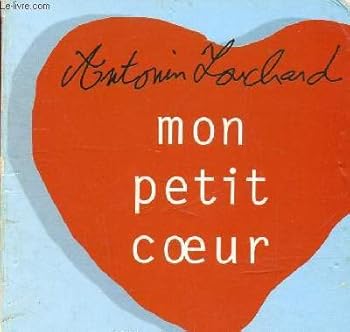 Paperback Mon petit coeur [French] Book