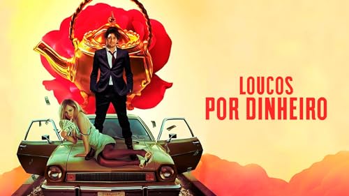 Loucos por Dinheiro