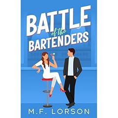 Battle of the Bartenders Audiolibro Por M.F. Lorson arte de portada