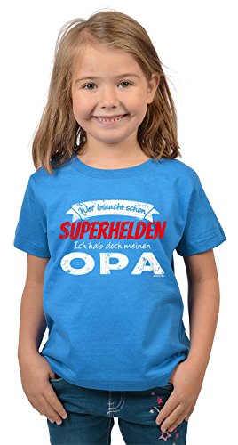 Kinder T-Shirt Wer braucht Schon Superhelden Ich hab doch Meinen Opa...