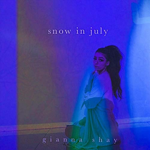 Play Snow in July by Gianna Shay on Amazon Music