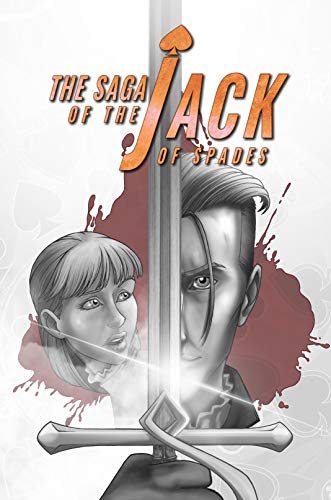Saga Of The Jack Of Spades The: Volume 1