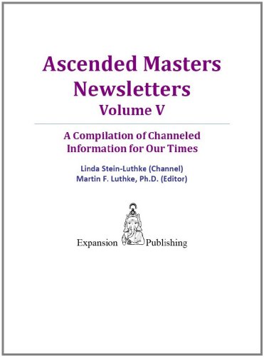 Ascended Masters Newsletters, Vol. V (English Edition)