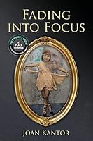 Fading Into Focus 1505633982 Book Cover