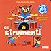 Gli Strumenti. Ediz. A Colori (Vol. 2) - 3