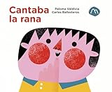 CANTABA LA RANA (ALBUM)