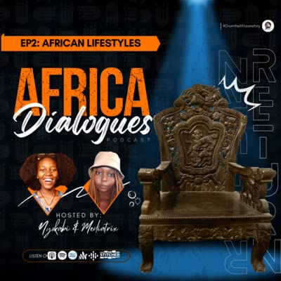 S4|E2: AFRICAN LIFESTYLES