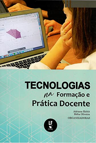 Tecnologias na Formação e Prática Docente