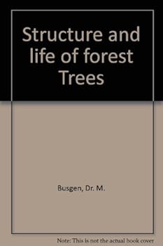 Hardcover Structure and life of forest Trees Book