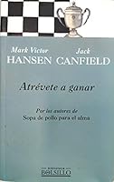 Atrevete a ganar 8466300198 Book Cover