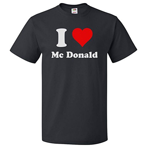 ShirtScope I Heart Mc Donald T-Shirt - I Love Mc Donald Tee Medium Black
