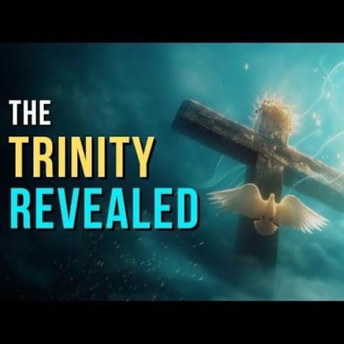 The Triune God Revealed in Scripture