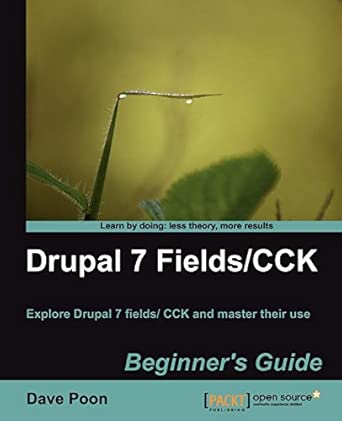 Drupal 7 Fields/CCK Beginner's Guide book cover