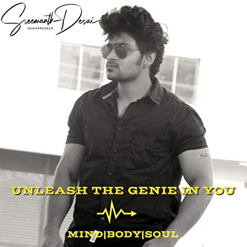 UNLEASH THE GENIE IN YOU Podcast Podcast Por SREEMANTH DESAI arte de portada