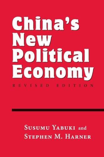 China's New Political Economy: Revised Edition