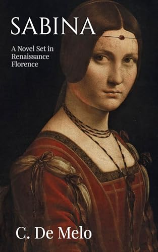 Sabina: A Novel Set in the Italian Renaissance