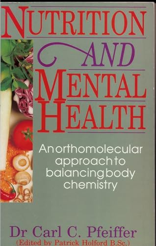 Nutrition and Mental Health: An Orthomolecular ... 0722524617 Book Cover