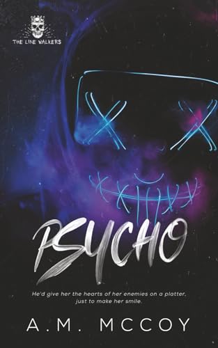 Psycho (The Line Walkers)