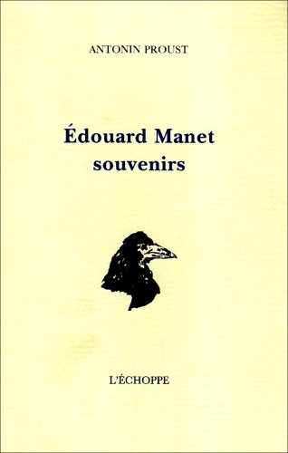 Télécharger Edouard Manet : souvenirs PDF Ebook En Ligne