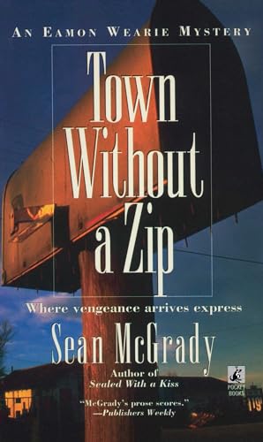Town Without a Zip (Eamon Wearie Mystery)