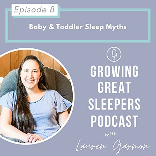 Baby & Toddler Sleep Myths