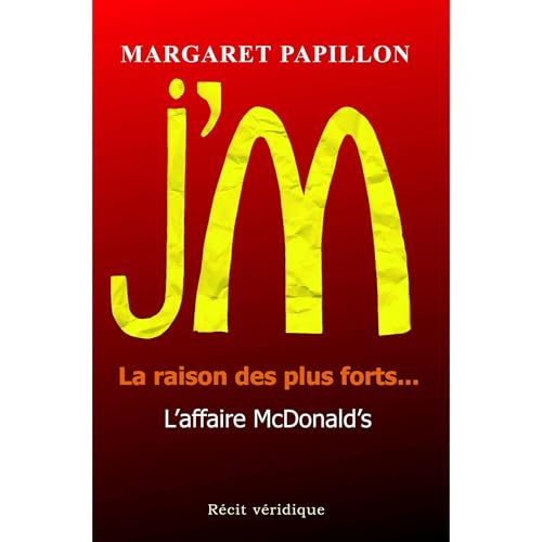 J'M, la raison des plus forts... l'affaire McDonald's Audiolibro Por Margaret Papillon arte de portada