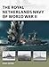 The Royal Netherlands Navy of World War II (New Vanguard, 285)