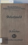 Schafzucht. Ein Lehr- und Handbuch für Landwirte und Schafzüchter.