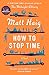How to Stop Time