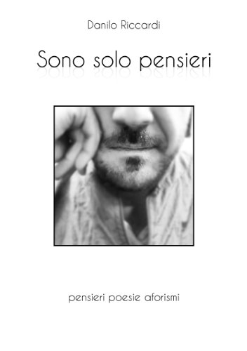 Sono solo pensieri Sono solo pensieri