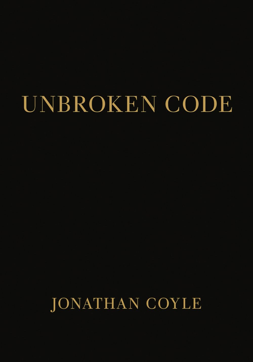 UNBROKEN CODE: 70 Days to Strengthen Your Body, Sharpen Your Mind, and Fuel Your Purpose      Paperback – February 5, 2026