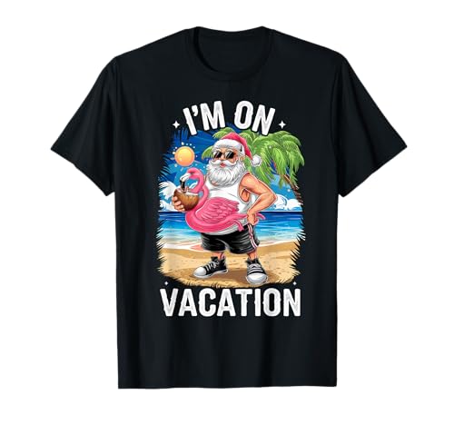 Estoy de vacaciones con Papá Noel surfeando divertidas vacaciones de verano en la playa Camiseta