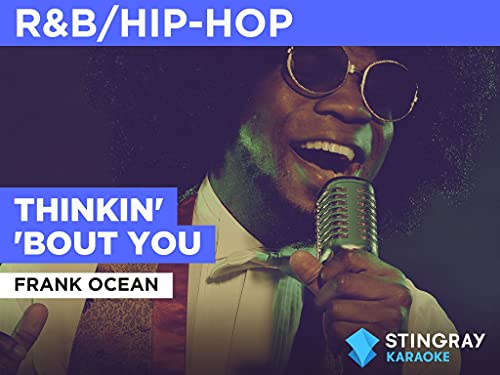 Thinkin' 'Bout You nello stile di Frank Ocean