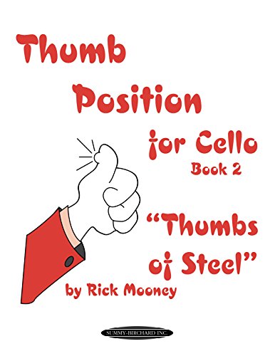 Thumb Position for Cello, Book 2 