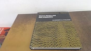 Exploration Seismology, Volume 1: History, Theory, and Data Acquisition - Book #1 of the Exploration Seismology