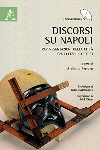 Discorsi su Napoli. Rappresentazione della città