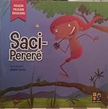 Col. Folclore Brasileiro   Saci Pererê
