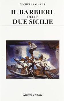 Hardcover Il Barbiere Delle Due Sicilie [Italian] Book