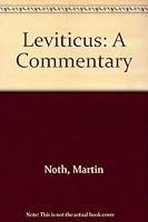 Leviticus: A Commentary (The Old Testament library) 066420774X Book Cover