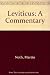 Leviticus: A Commentary (The Old Testament library)