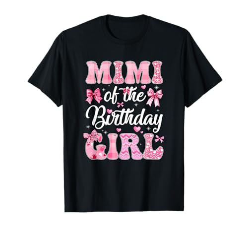 Lazo en forma de coqueta rosa de la familia Mimi Of The Birthday Girl Camiseta
