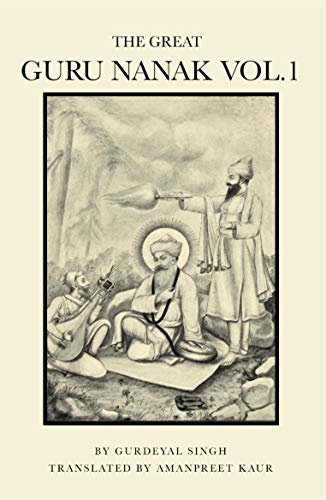 The Great Guru Nanak Vol.1