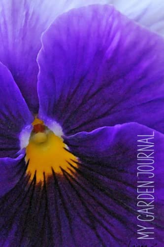 My Garden Journal: The Essential Garden Planner Journal and Logbook, includes Garden Layout Planning, Gardening Organizer Notebook for Avid Gardeners, ... Growing, Plants Data Sheets and Layout Design