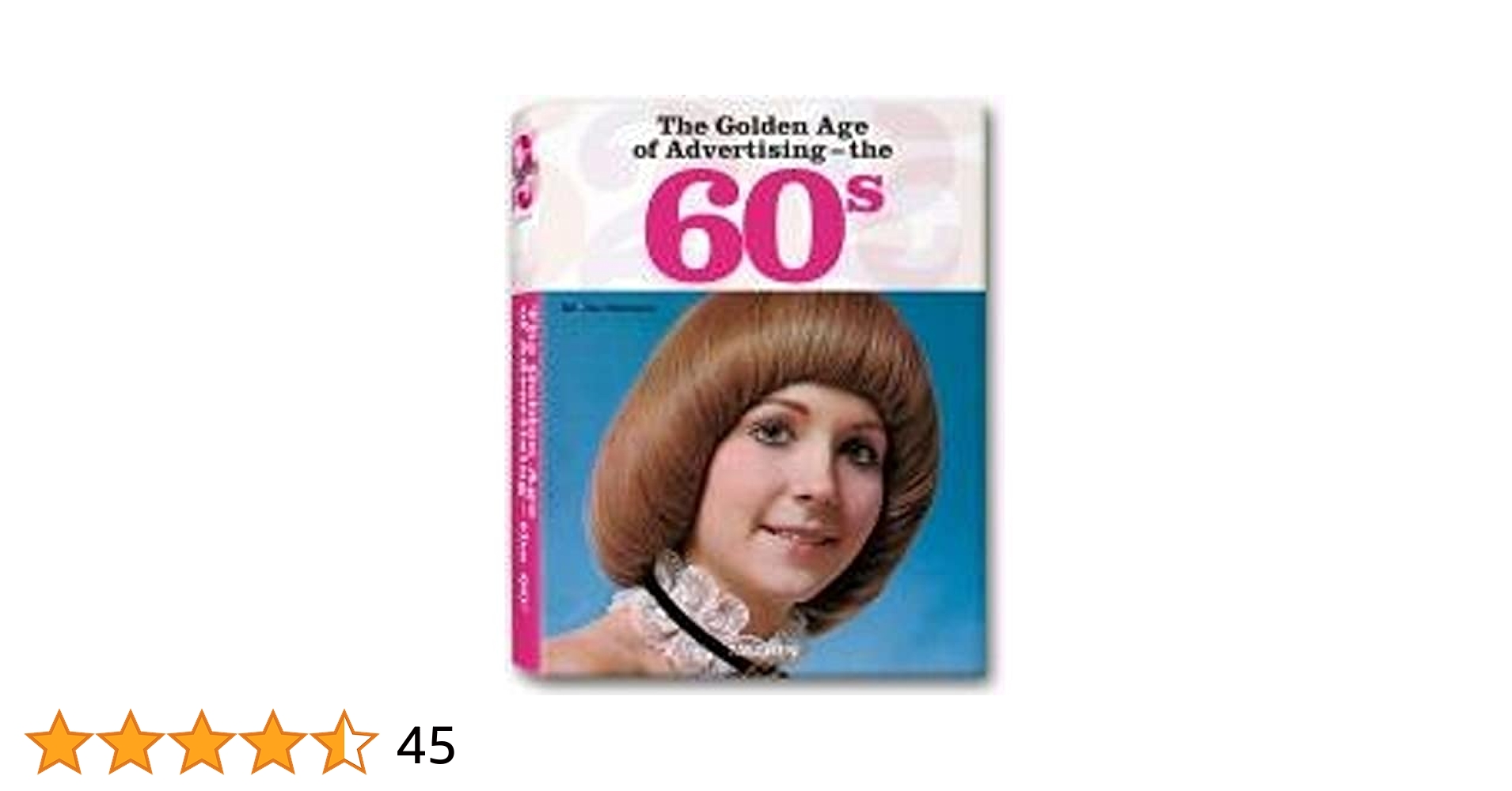 The Golden Age of Advertising: The 60s: Amazon.co.uk