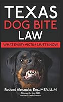 Texas Dog Bite Law 1521295719 Book Cover