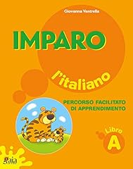 Imparo l'italiano. Vol. A. Per la Scuola elementare