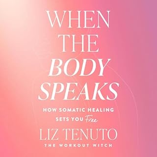 When the Body Speaks cover art