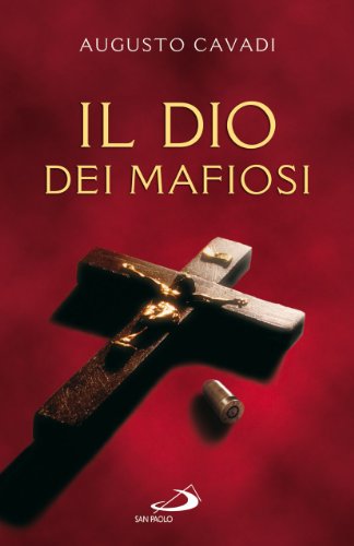 Il Dio dei mafiosi