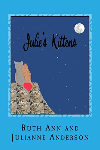 Julie's Kittens: The Challenge